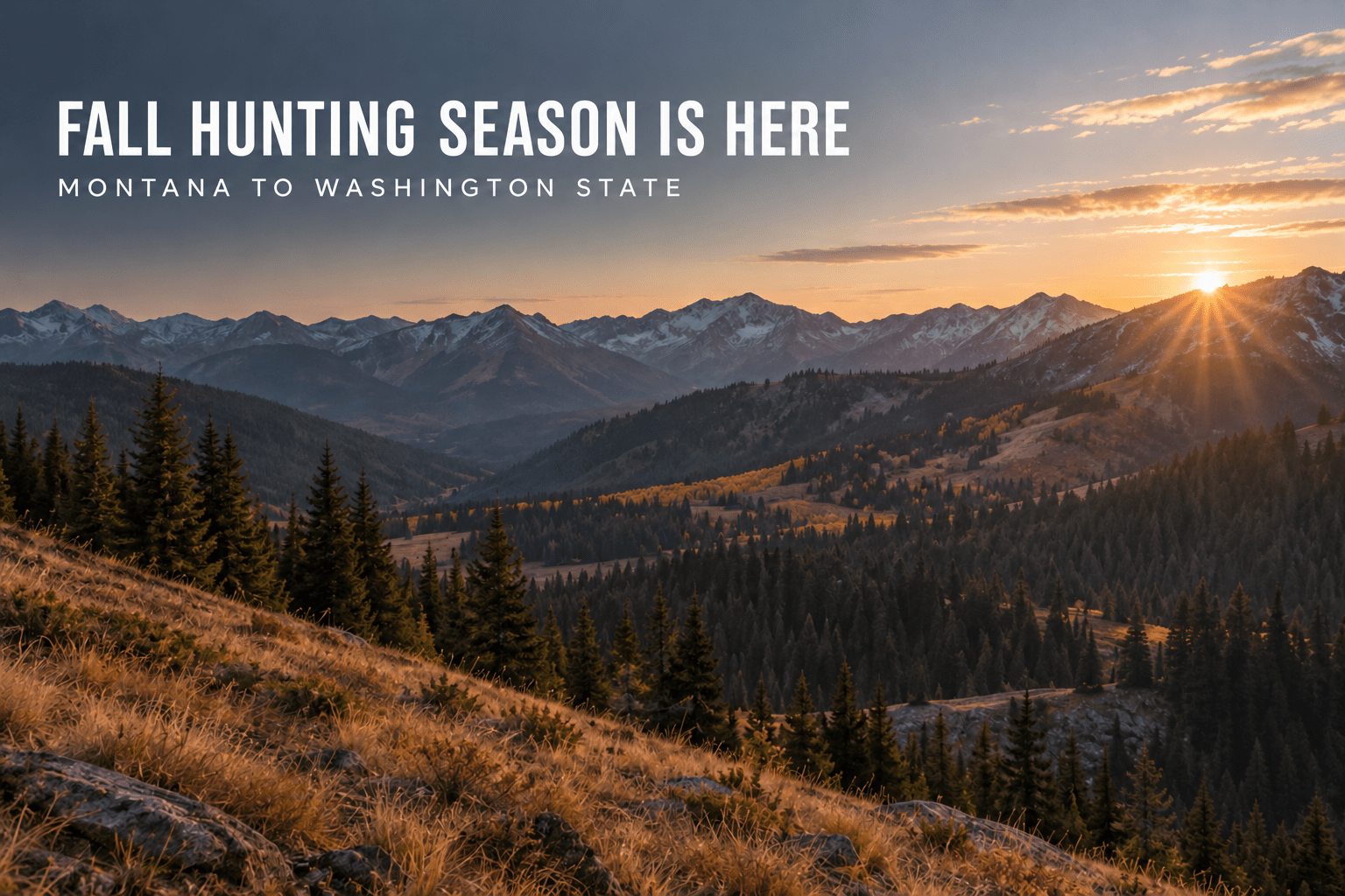 Hunting Season In Montana And Washington State