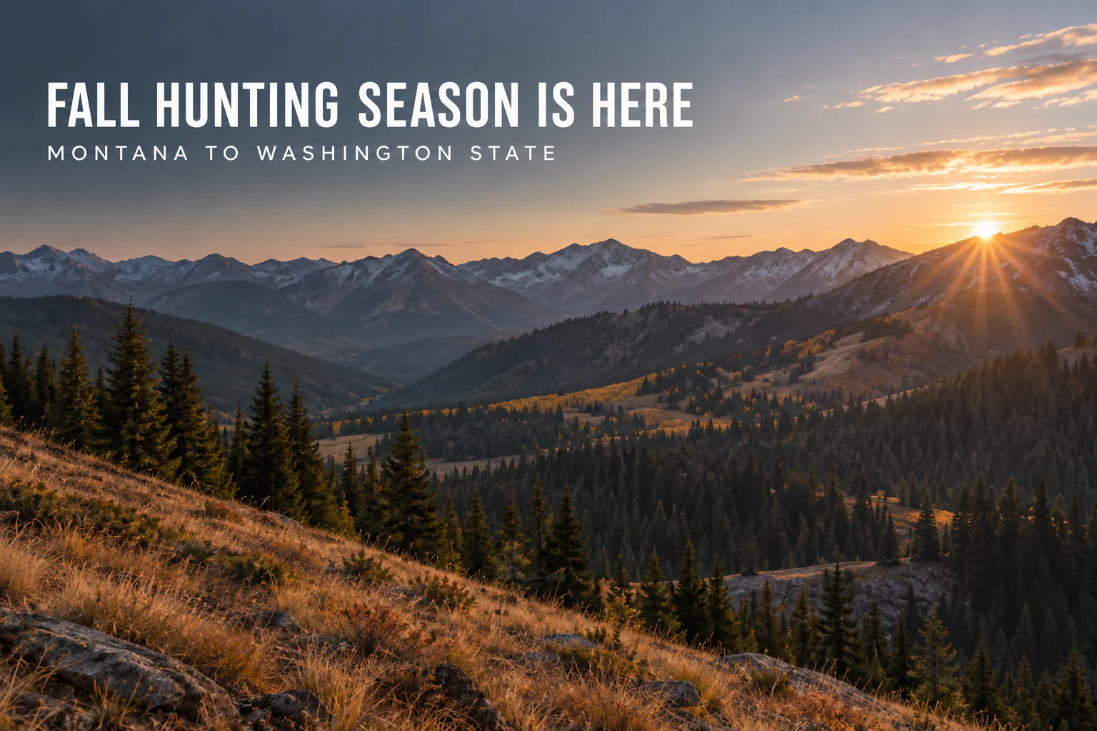 Hunting Season In Montana And Washington State